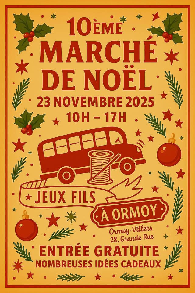 affiche 10ème Marché de Noël à  Ormoy-Villers