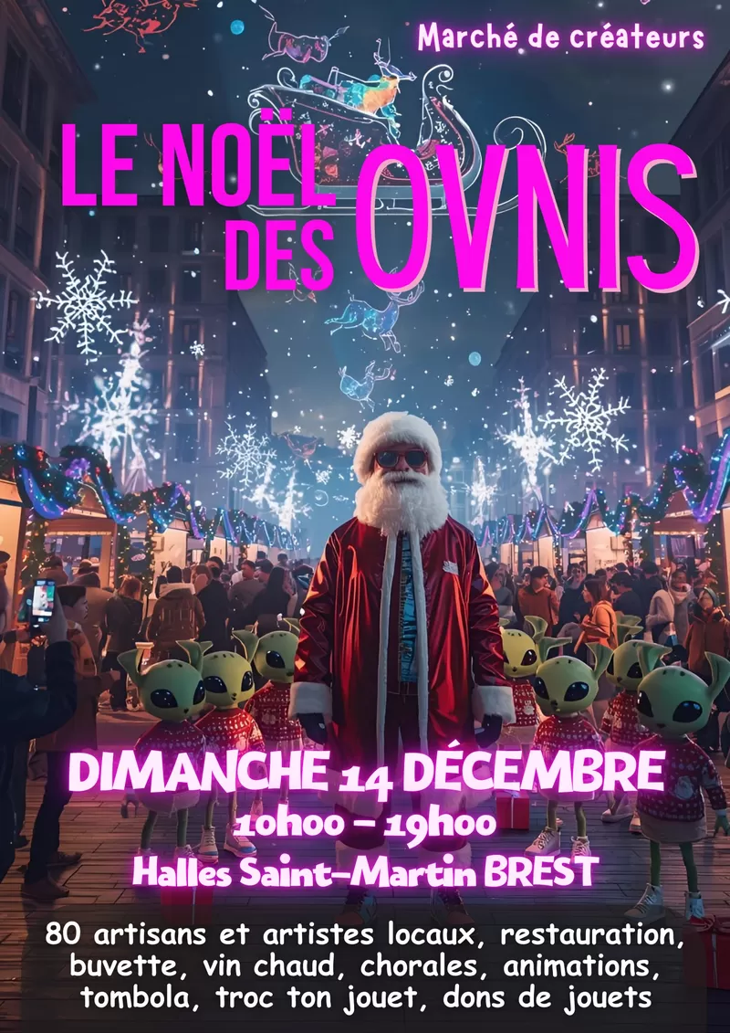 affiche Le Noel des OVNIS, marché de créateurs à  Brest