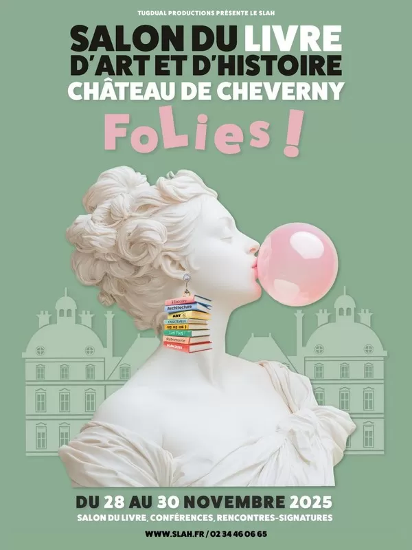 affiche Salon du livre d'Art et d'Histoire au château de Cheverny à  Cheverny