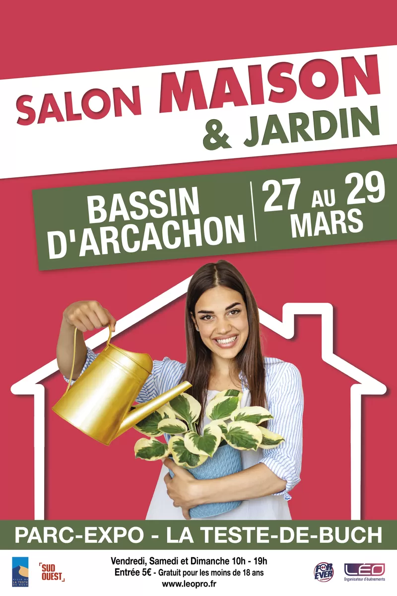 affiche Salon Maison & Jardin à La Teste-de-Buch