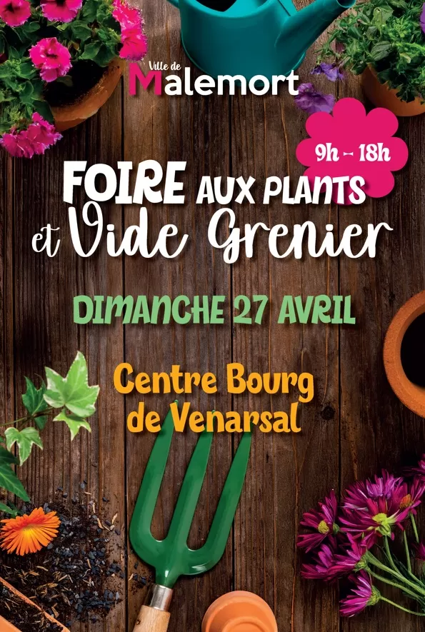 affiche Foire aux plants et vide-greniers à  Malemort-sur-Corrèze