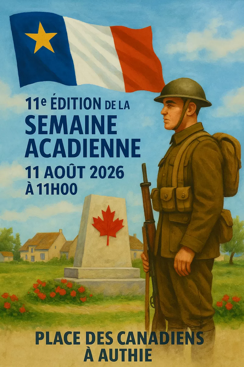 affiche Festival La Semaine Acadienne : Cérémonie en hommage aux soldats acadiens à  Authie