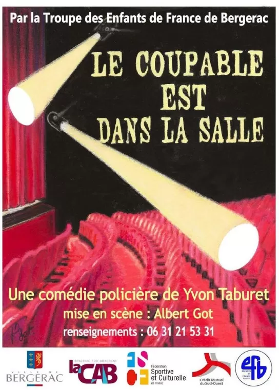 affiche Théâtre «Le coupable est dans la salle» à Saint-Médard-de-Mussidan