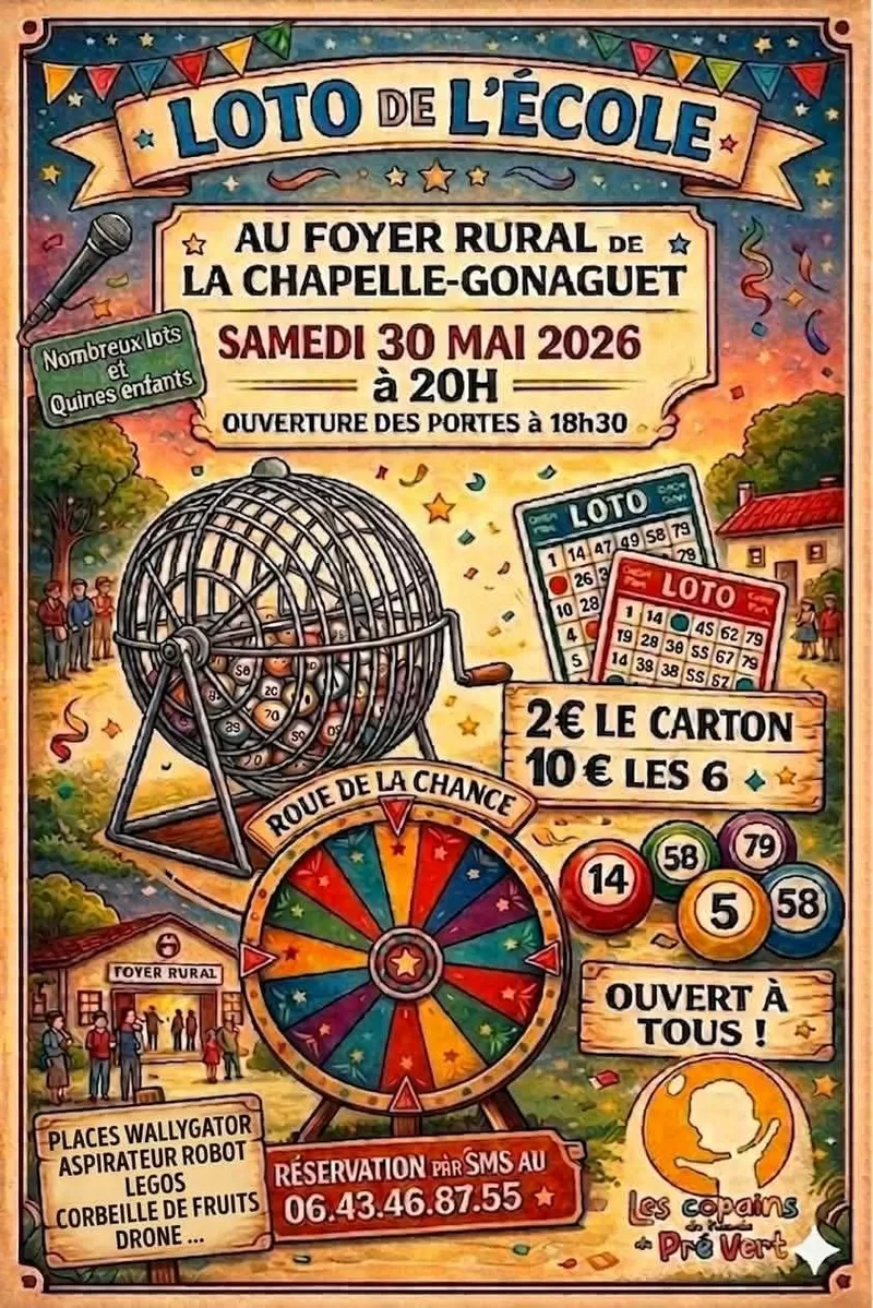 affiche Loto de l'école à La Chapelle-Gonaguet