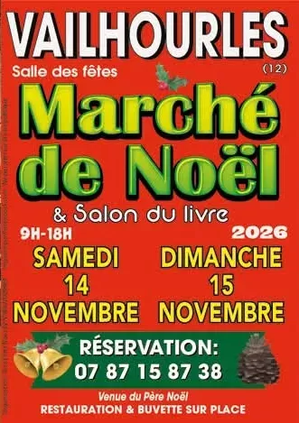 affiche Marché de Noël et Salon du livre à Vailhourles
